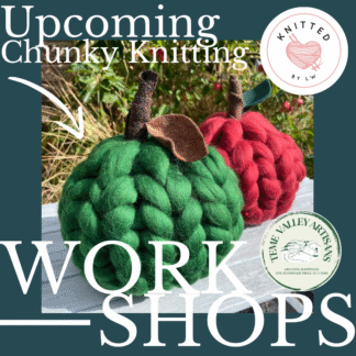 CHUNKY APPLES WORKSHOP - TEME VALLEY ARTISANS, TENBURY WELLS - TUESDAY 7TH OCTOBER